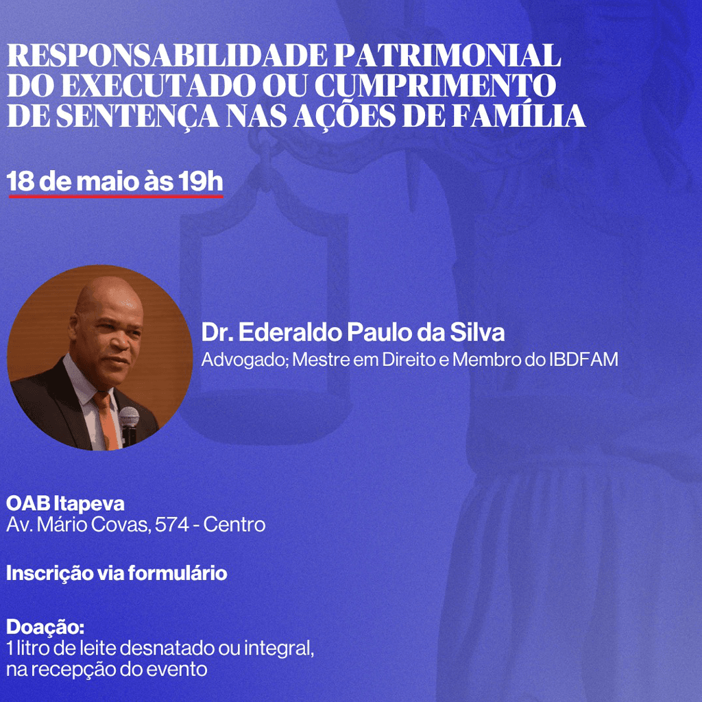 Responsabilidade Patrimonial do executado ou cumprimento de sentença nas ações de família
