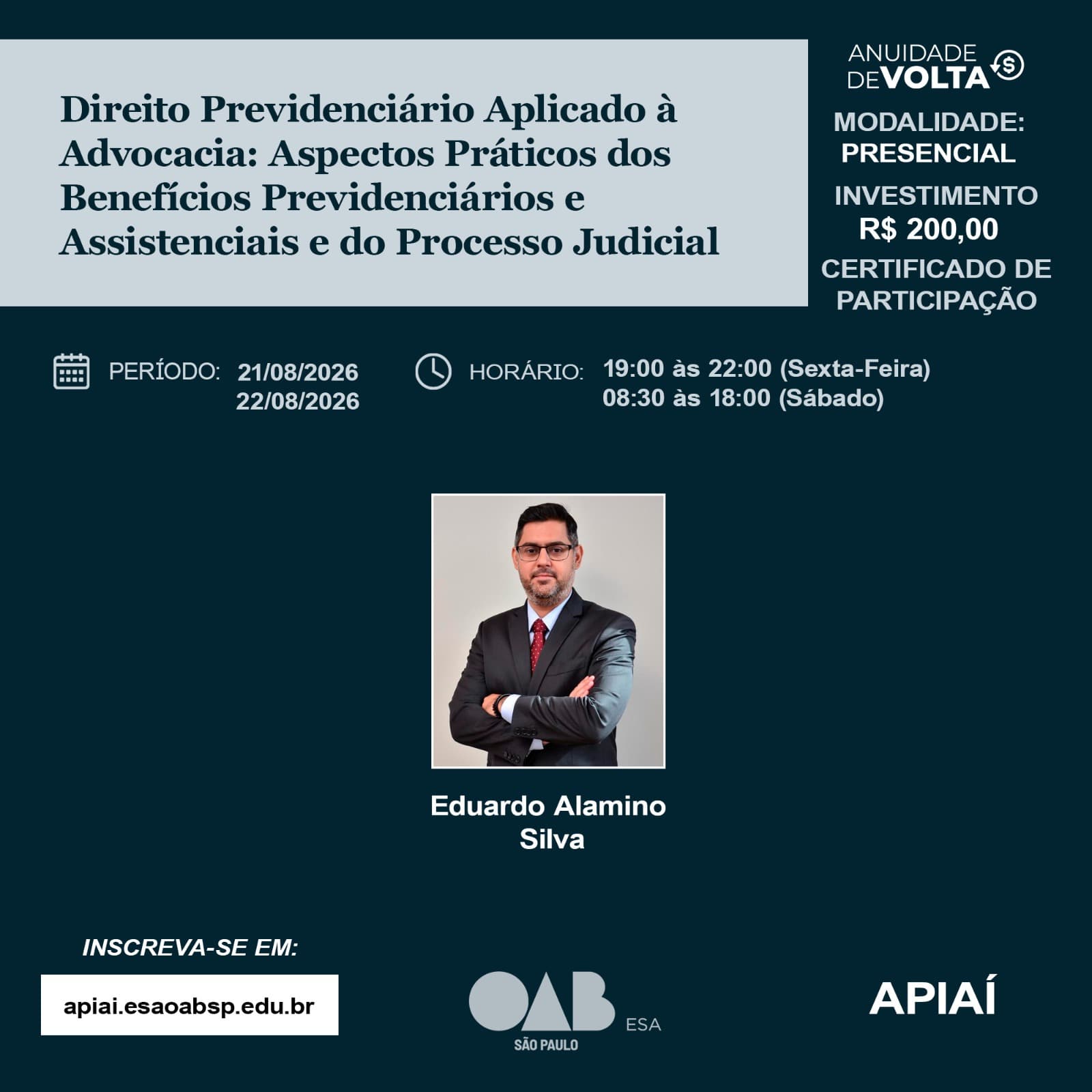 📙 ESA Apiai: Direito Previdenciário Aplicado à Advocacia: Aspectos Práticos dos Benefícios Previdenciários e Assistenciais e do Processo Judicial