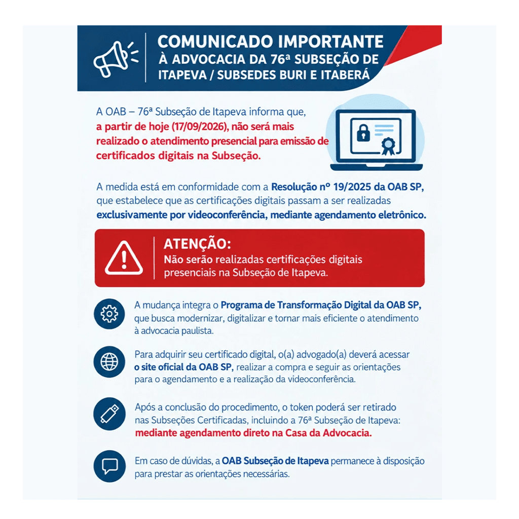Comunicado: Atendimento presencial para emissão de certificados digitais na 76ª Subseção de Itapeva e nas subsedes de Buri e Itaberá está suspenso