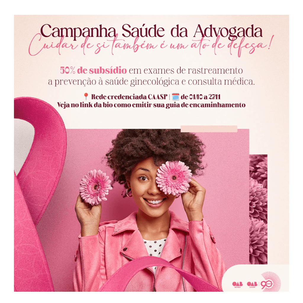 CAASP: Campanha de Saúde da Advogada