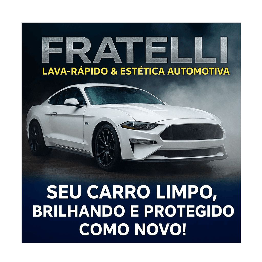 FRATELLI LAVA-RÁPIDO E ESTÉTICA AUTOMOTIVA